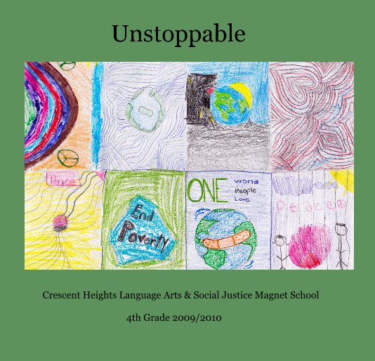 View Unstoppable by 4th Grade 2009/2010