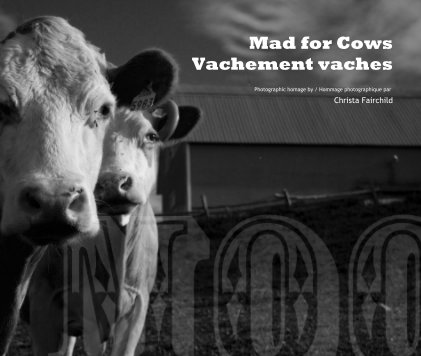 Mad for Cows Vachement vaches book cover
