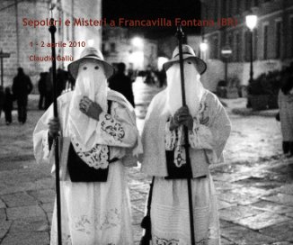 Sepolcri e Misteri a Francavilla Fontana (BR) book cover