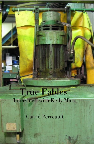 View True Fables by Carrie Perreault