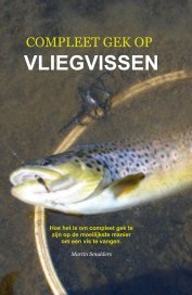 COMPLEET GEK OP VLIEGVISSEN book cover