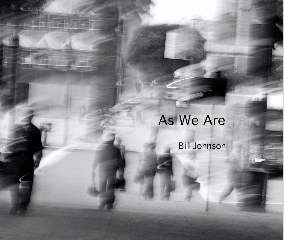 View As We Are by Bill Johnson