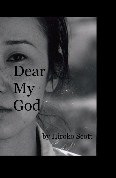 Dear My God nach Hiroko Scott anzeigen