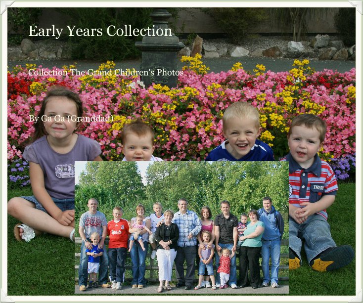 View Early Years Collection by Ga Ga (Granddad)