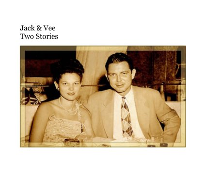 Jack & Vee Two Stories book cover