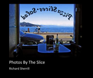 Photos By The Slice book cover