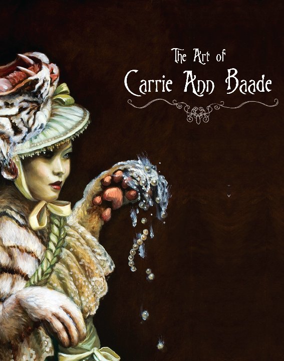 View The Art Of Carrie Ann Baade by Carrie Ann Baade
