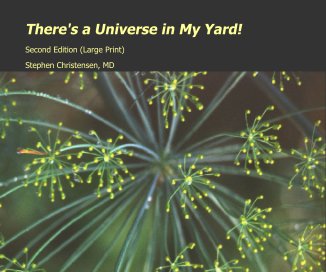 There's a Universe in My Yard! book cover