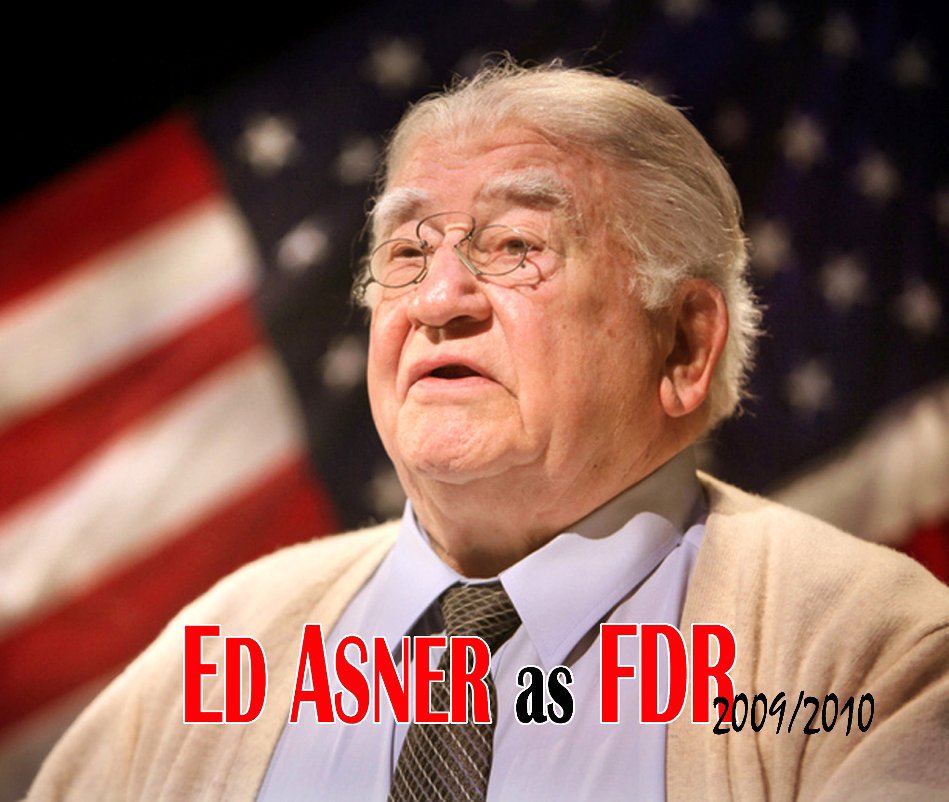 View ED ASNER as FDR by Ron Nash