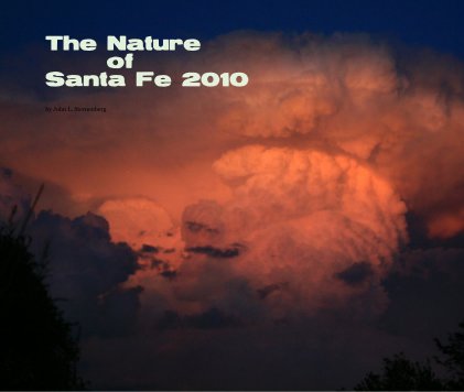 The Nature of Santa Fe 2010 book cover