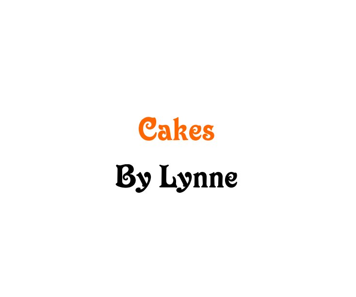 Ver Cakes por Lynne