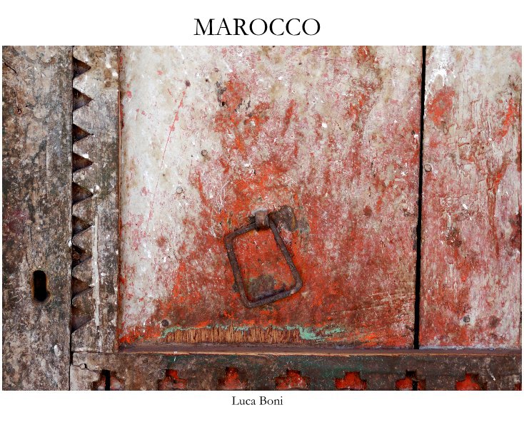 View MAROCCO by Luca Boni