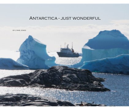 Antarctica - just wonderful book cover