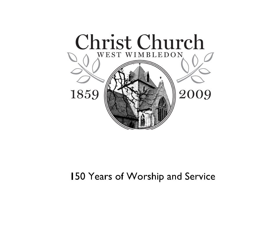 Ver Christ Church Our150th Year por The people of the parish