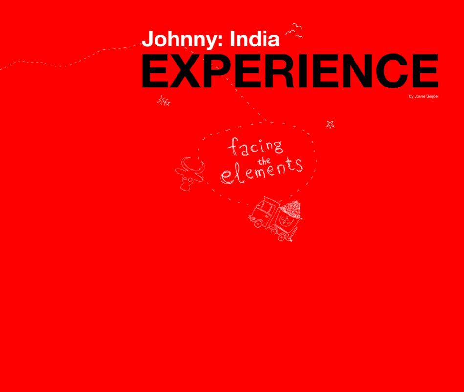 View Johnny: India Experience by Jonne Seijdel