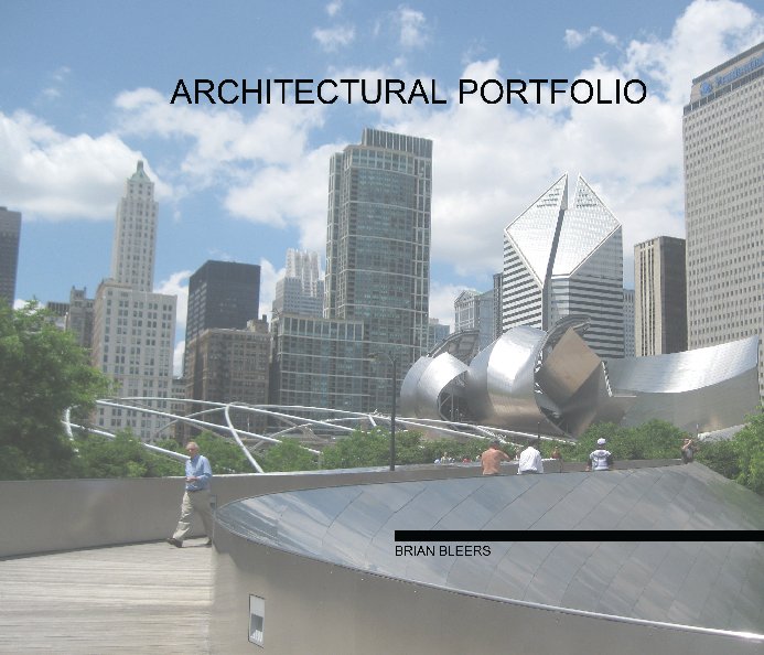View Architectural Portfolio by Brian Bleers