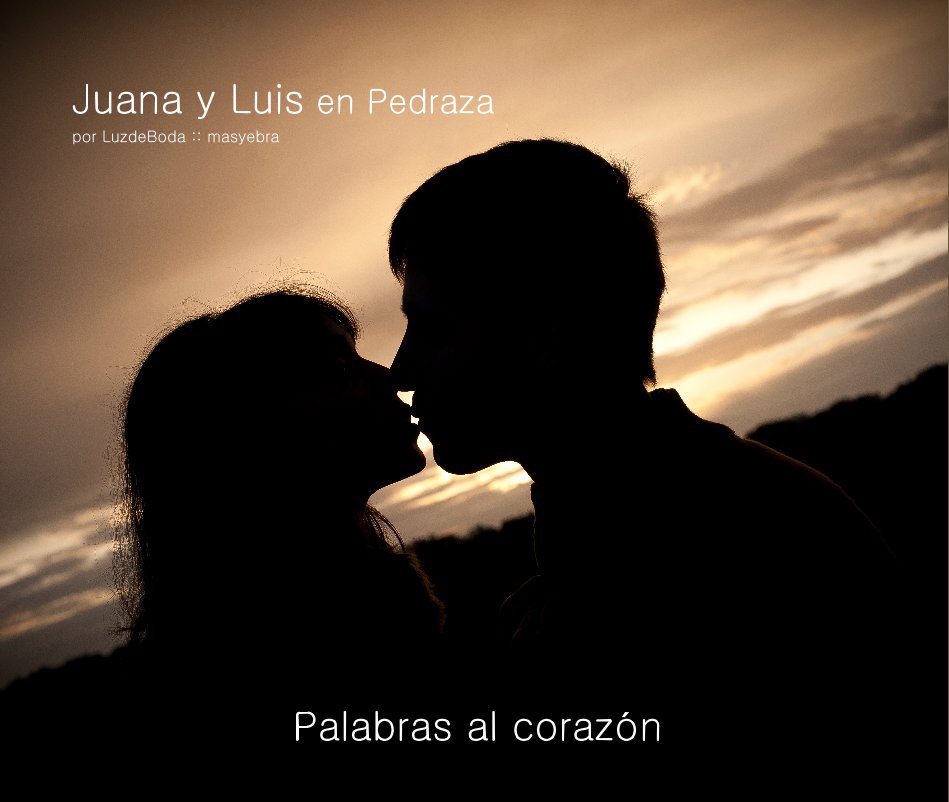 Ver Juana y Luis en Pedraza por por LuzdeBoda :: masyebra