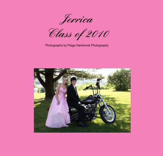 Ver Jerrica Class of 2010 por phambrook