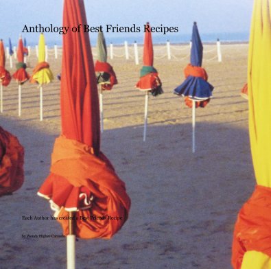 Anthology of Best Friends Recipes book cover