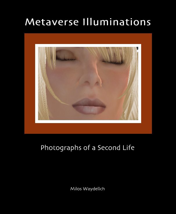 View Metaverse Illuminations by Milos Waydelich