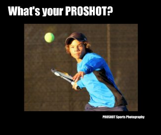 What's your PROSHOT? book cover