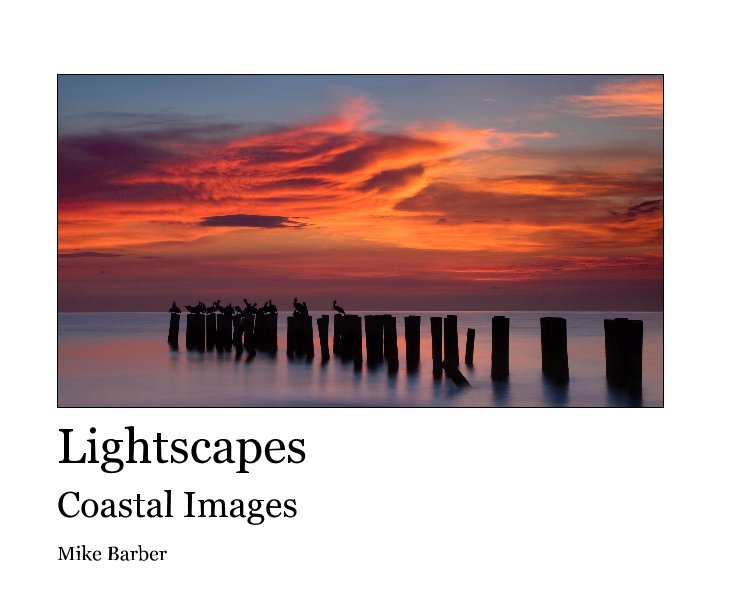 View Lightscapes by Mike Barber