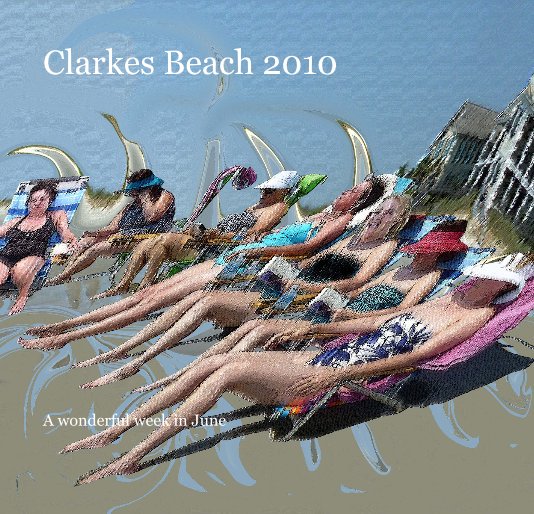 Bekijk Clarkes Beach 2010 op Hollyann13