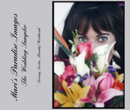 Mari's Paradise Images The Wedding Sampler book cover