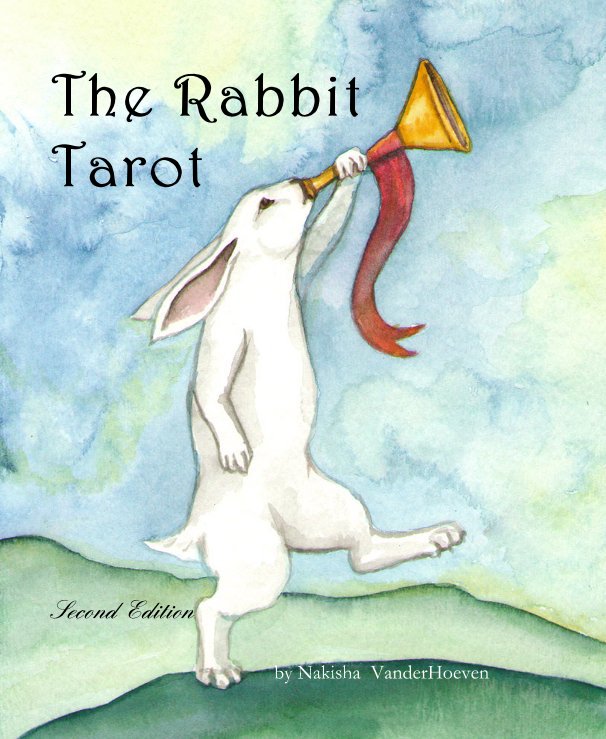 Ver The Rabbit Tarot por Nakisha VanderHoeven