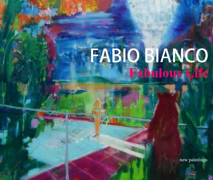 FABIO BIANCO Fabulous Life book cover