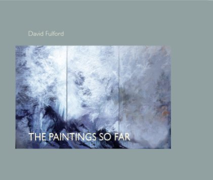 THE PAINTINGS SO FAR book cover