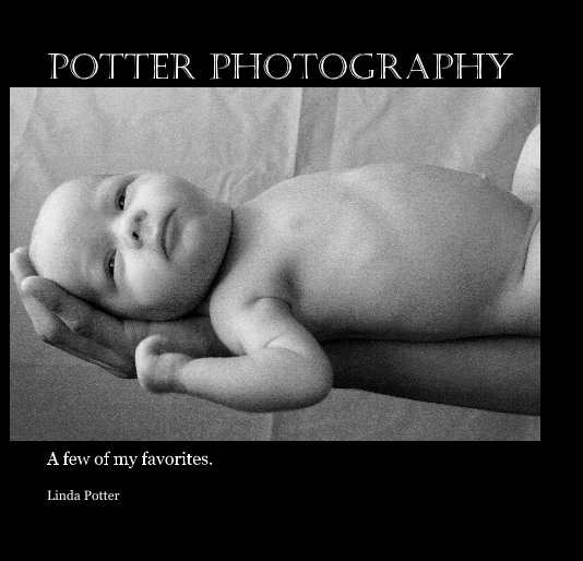 View POTTER PHOTOGRAPHY by Linda Potter