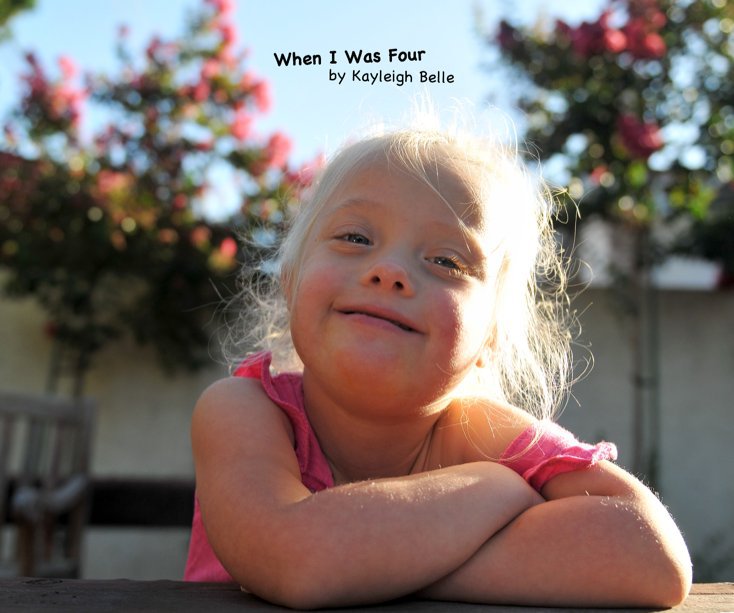 View When I Was Four by Kayleigh Belle