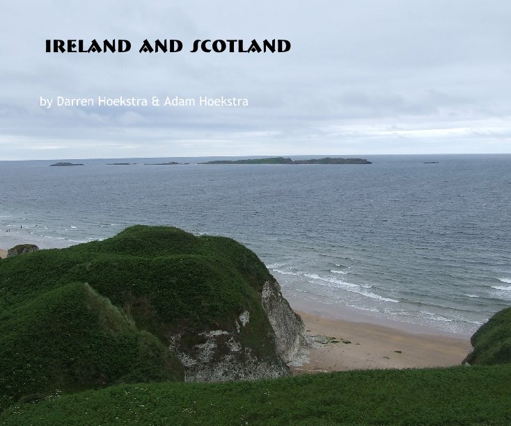 Bekijk Ireland and Scotland op Darren Hoekstra & Adam Hoekstra