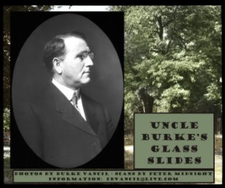 Uncle Burke's Glass Slides book cover