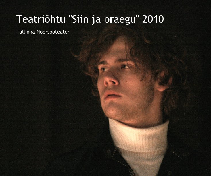 View Teatriõhtu "Siin ja praegu" 2010 by prior112
