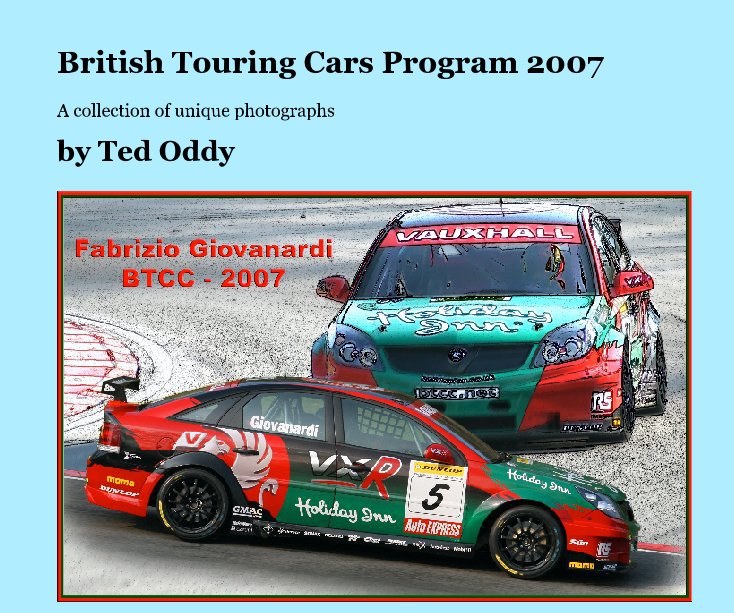 View British Touring Cars Program 2007 by Ted Oddy