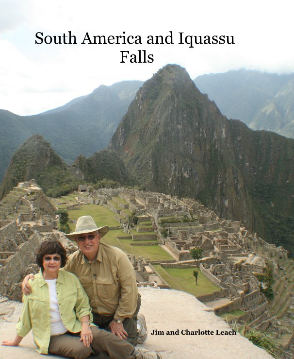 View South America and Iquassu Falls by Jim and Charlotte Leach