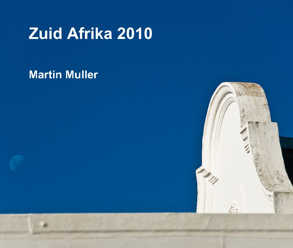 Ver Zuid Afrika 2010 por Martin Muller