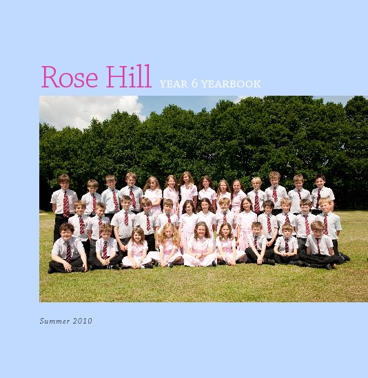 View Rose Hill Yearbook 2010 (H) by Rose Hill Kids / InXmedia