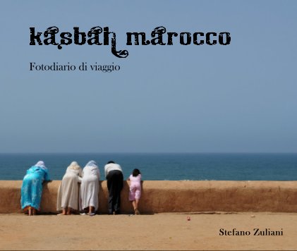 Kasbah Marocco book cover