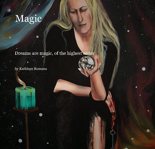Ver Magic por Kathleen Romana