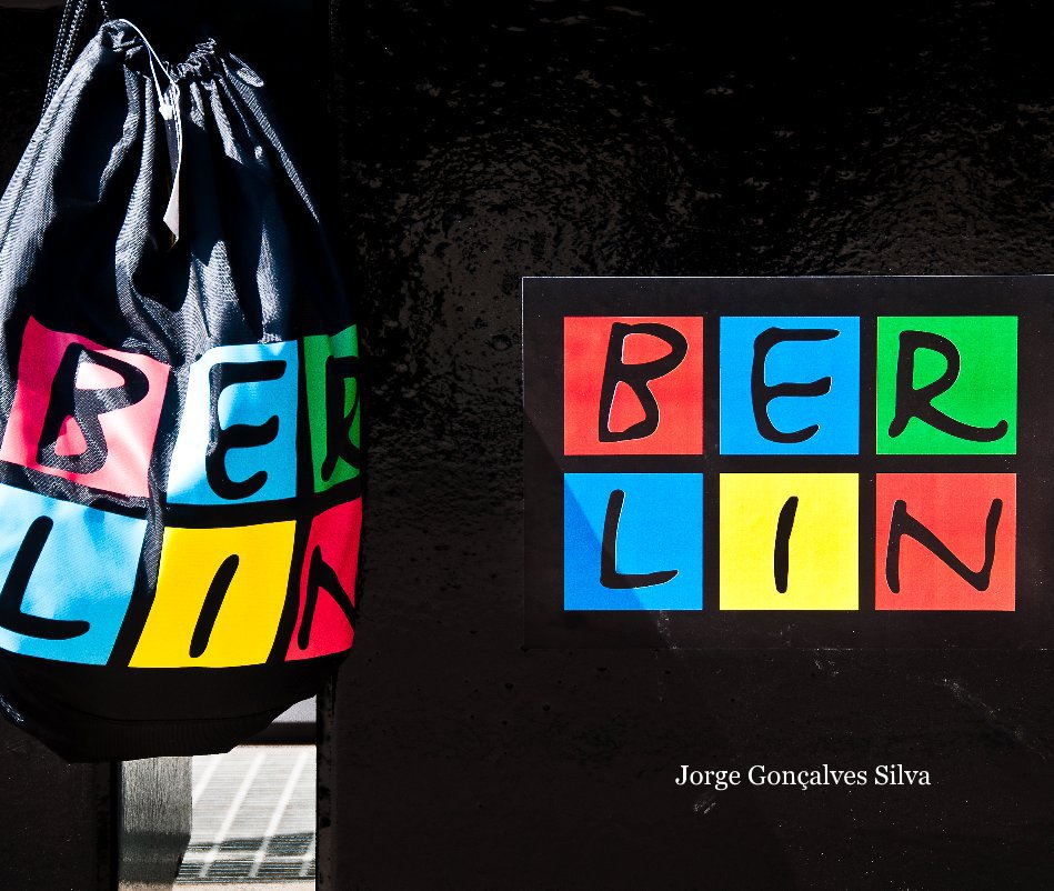 Ver Berlim por Jorge Gonçalves Silva