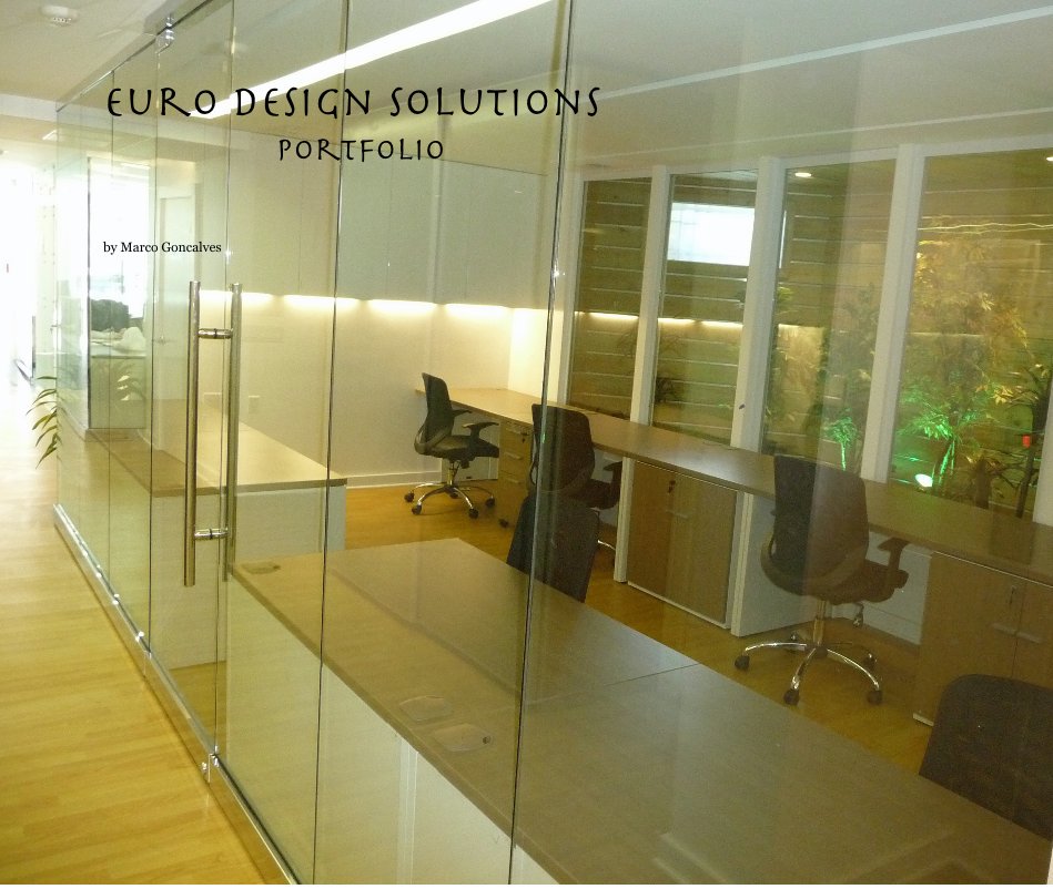 View Euro Design Solutions portfolio by eurodesignso