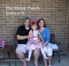 The Miceli Family 
Years 0-6 book cover