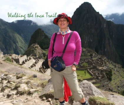 Walking the Inca Trail book cover