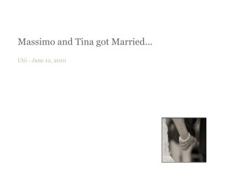 Massimo and Tina got Married... book cover