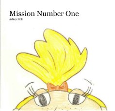 Mission Number One (Square Size) book cover