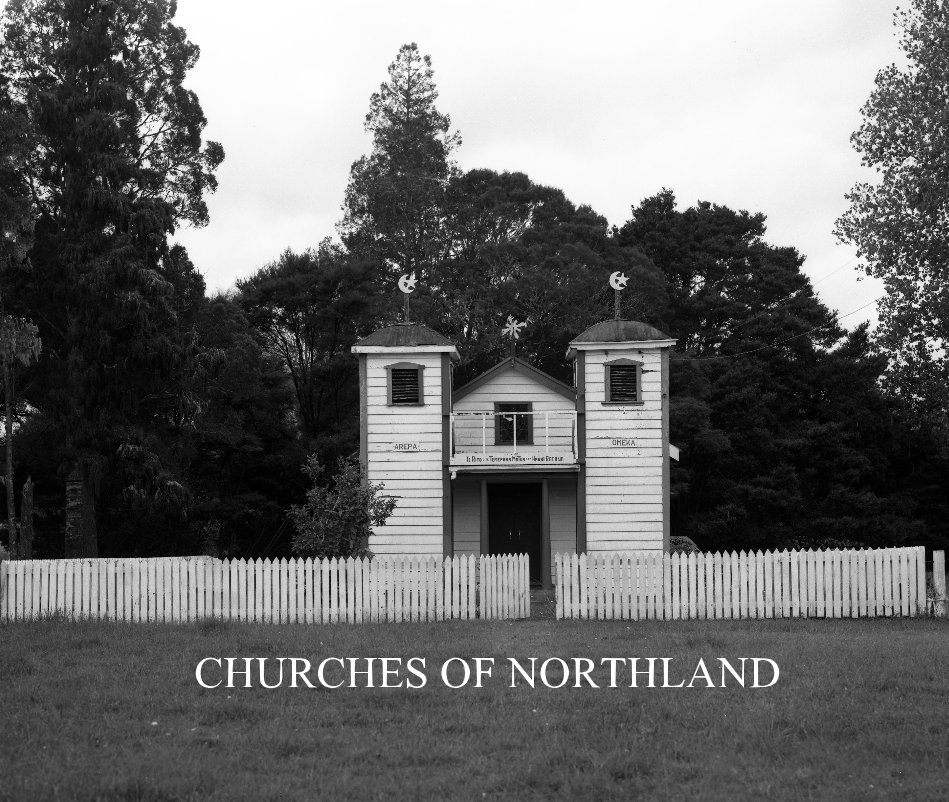 Ver CHURCHES OF NORTHLAND por Matthew Comeskey