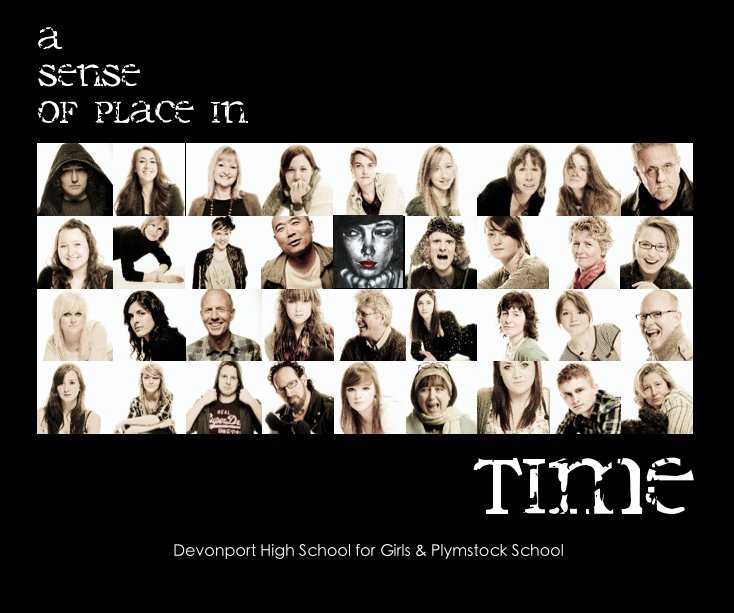View a sense of place in time (Editor's Cut Edition) by Devonport High School